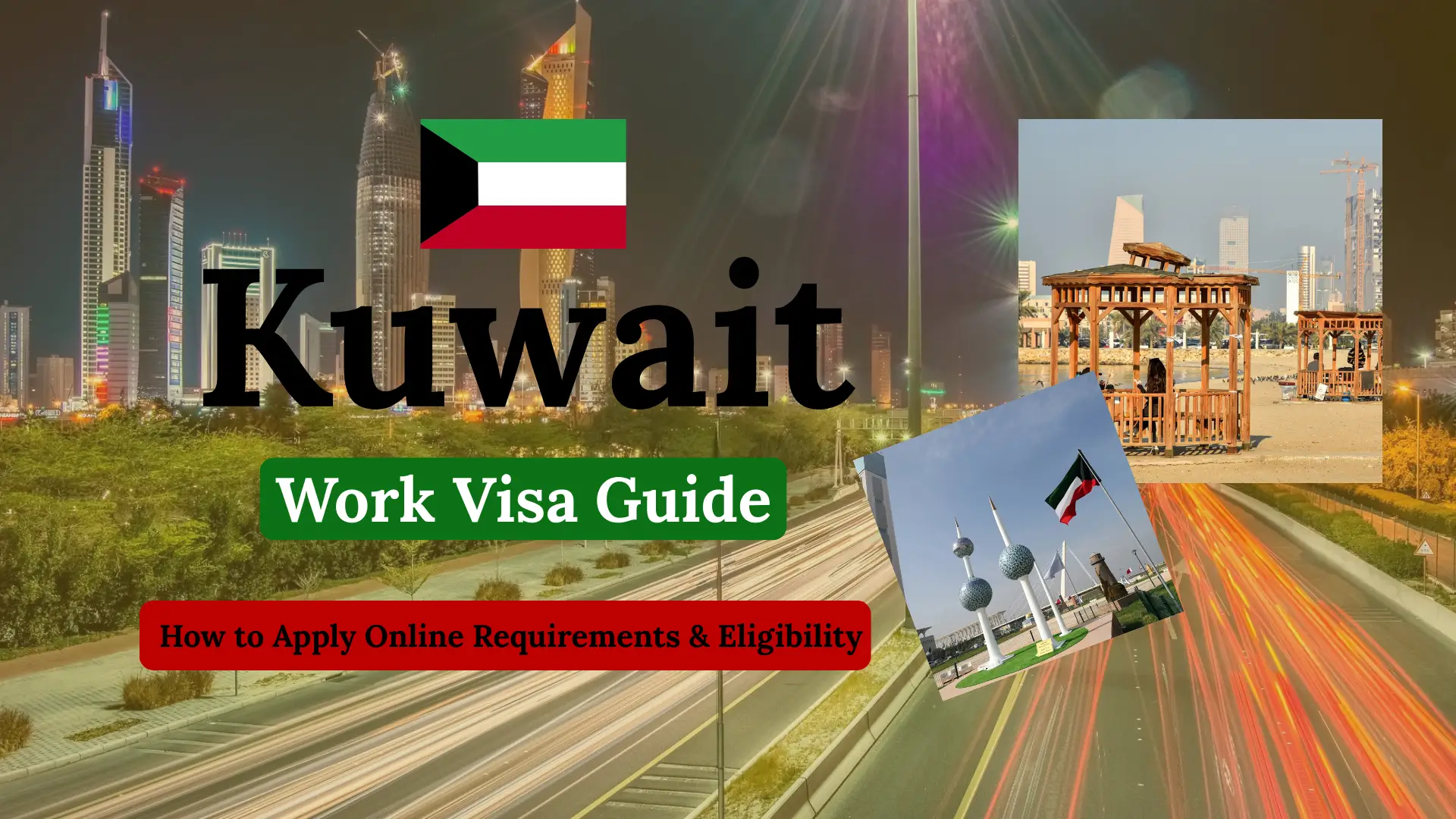 Kuwait Work Visa 2025
