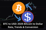 BTC to USD: 2025 Bitcoin to Dollar Rate, Trends & Conversion Guide